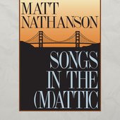 Songs in the (M)attic