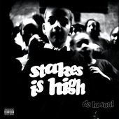 Stakes Is High (30th Anniversary) [Explicit]
