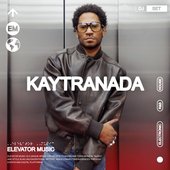 Elevator Music: KAYTRANADA