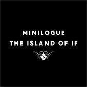 The Island Of If / Nothing Is Lost