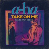 Take On Me (Philtronic Remix)