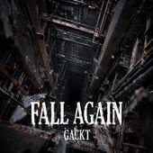 FALL AGAIN