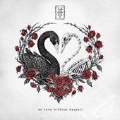 No Love Without Despair