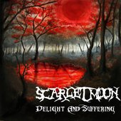 Delight and Suffering