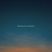 Museum at Dawn