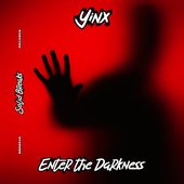 Enter the Darkness