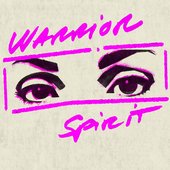 Warrior Spirit - Single