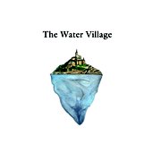 The Water Village