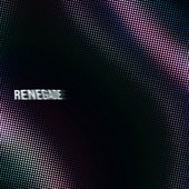 Renegade - Single
