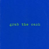 Grab The Cash - Single