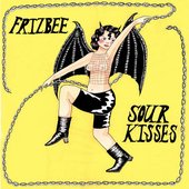 Sour Kisses [Explicit]