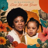 Ease, Joy and Glory