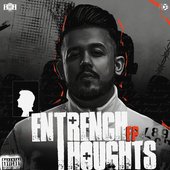 Entrench Thoughts