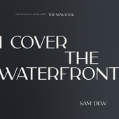 I Cover The Waterfront (The New Look: Season 1 (Apple TV+ Original Series Soundtrack)) - Single