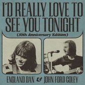 I'd Really Love to See You Tonight (50th Anniversary Edition) - Single