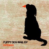 Puppy Dog Mail EP (Extended) - EP