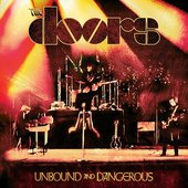 Unbound and Dangerous (Live)