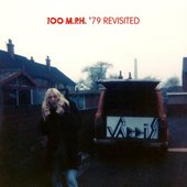 100 M.P.H. '79 Revisited