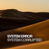 System Corrupted - EP