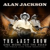 The Last Show: One More for the Road - The Finale (Live from Nashville)