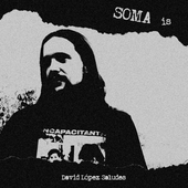 Soma (David López Saludes)