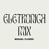 Electrónica Mix (Remix)