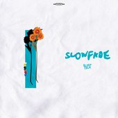 Slowfade