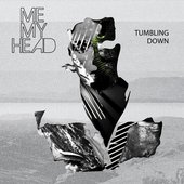 Tumbling Down - Single
