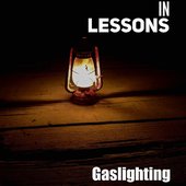 Gaslighting