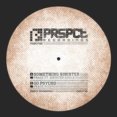 Something Sinister / Go Psycho