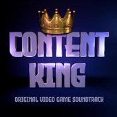 Content King (Original Game Soundtrack)