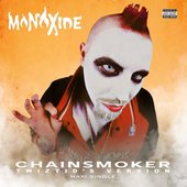 Chainsmoker (Twiztid's Version)
