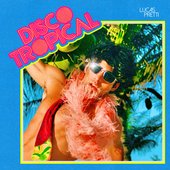 Disco Tropical - Single