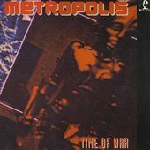 Metropolis - Time Of War