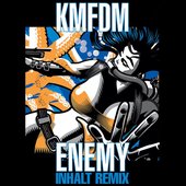 ENEMY (INHALT GELD '88 REMIX)