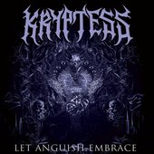 Let Anguish Embrace