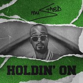 Holdin' On - Single