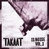 Is Noise Vol. 3 - EP