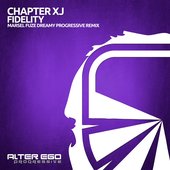 Fidelity (Marsel Fuze Dreamy Progressive Remix)