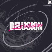 DELUSION