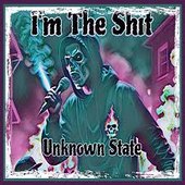 Im the Shit - Single
