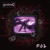 grotesQ.