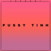 Pussy Tinh