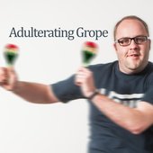 Adulterating Grope