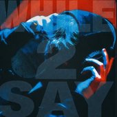 while2say - Single