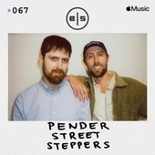 Beats In Space 067: Pender Street Steppers (DJ Mix)