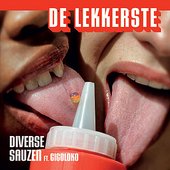 De Lekkerste (feat. Gigoloko)
