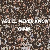 You'll Never Know
