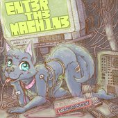 Ent3r th3 Mach1n3 cover picture
