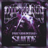 PRESIDENTIAL SUITE [Explicit]